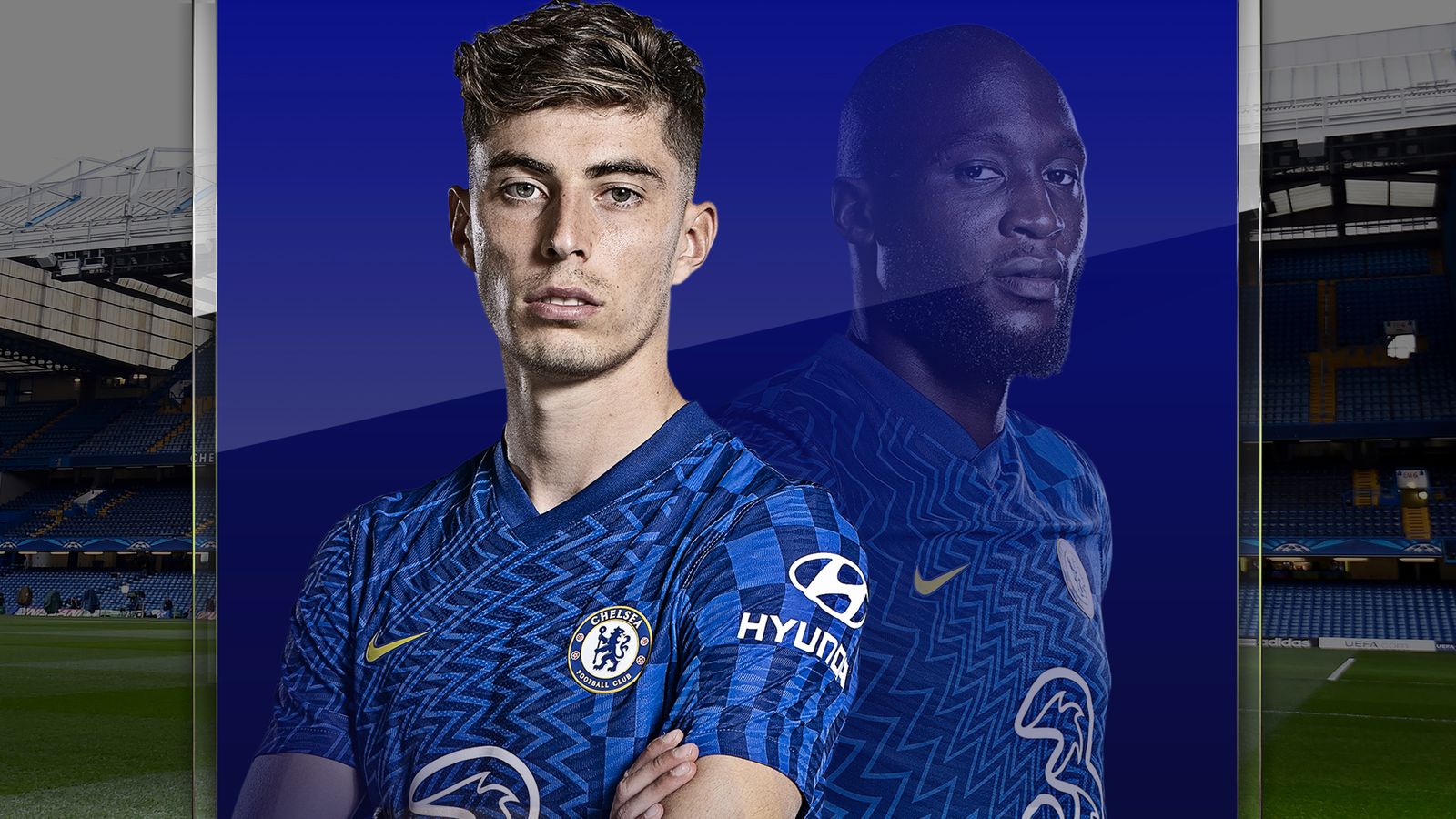 Kai Havertz and Romelu Lukaku